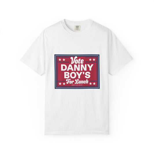 T-Shirt — "Vote Danny Boy's For Lunch" Political Campaign Graphic Tee