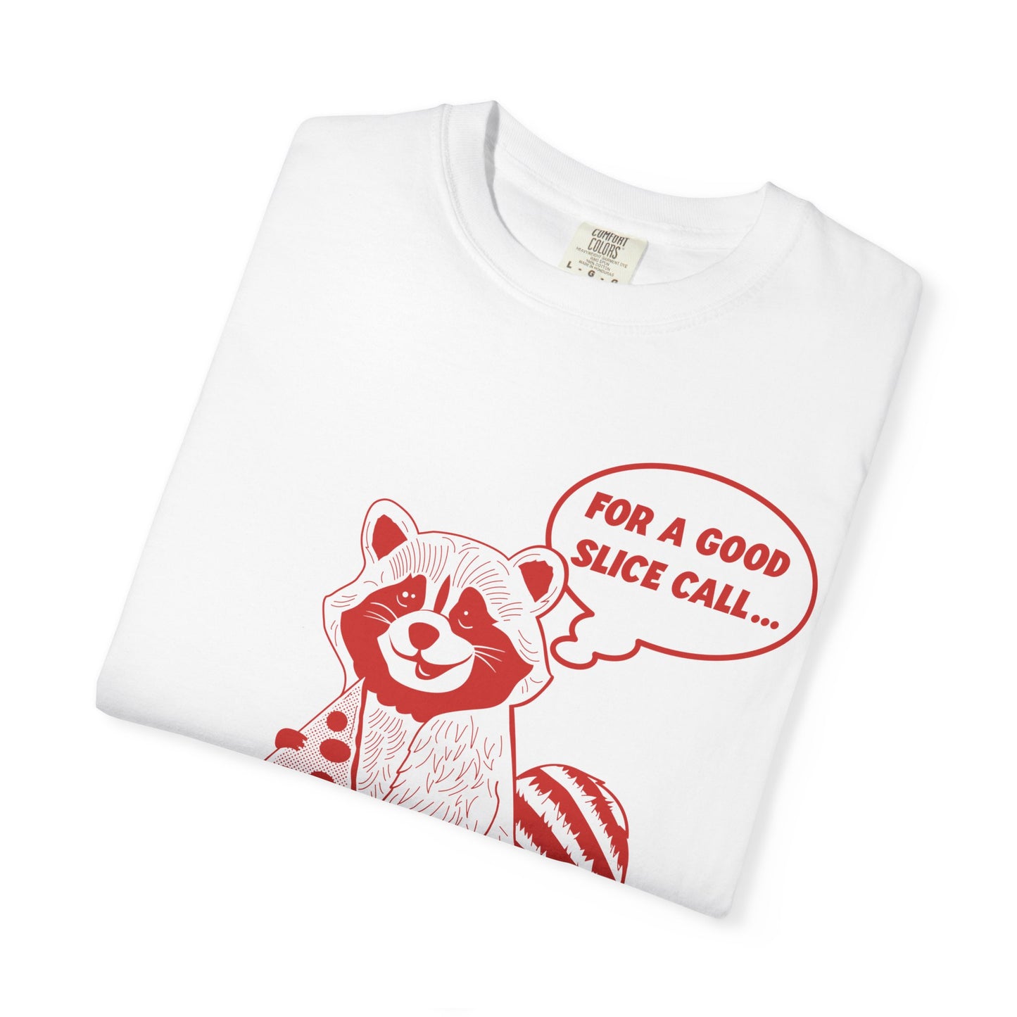 NEW Raccoon Good Slice TEE
